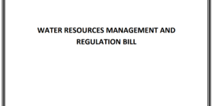 Water Resources Management and Regulation Bill